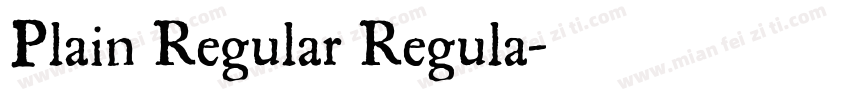 Plain Regular Regula字体转换